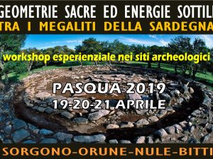 Geometrie Sacre ed Energie Sottili trai Megaliti Della Sardegna